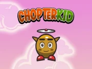 Chopter Kid Online arcade Games on NaptechGames.com