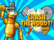 Crash the Robot! Online robots Games on NaptechGames.com