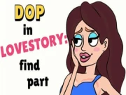 DOP in Love Story Find Part Online puzzle Games on NaptechGames.com