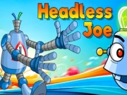 Headless Joe Online robots Games on NaptechGames.com