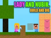 Lady and Nubik. Build and Dig Online two-player Games on NaptechGames.com