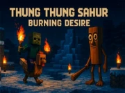 Thung Thung Sahur Burning Desire Online action Games on NaptechGames.com