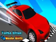 Turbo Drive: Mode Blitz Online arcade Games on NaptechGames.com