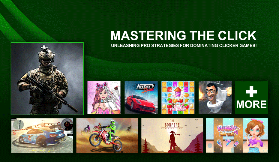 Mastering the Click: Unleashing Pro Strategies for Dominating Clicker Games!