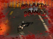 Breaking Damned Online Shooting Games on NaptechGames.com