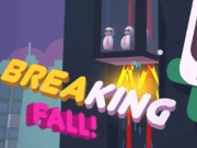 BREAKING SPEED FALL Online Hypercasual Games on NaptechGames.com