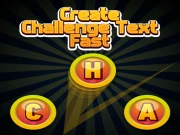 Create Challenge Text Fast Online Casual Games on NaptechGames.com