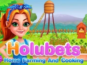 Holubets Home Farming and Cooking Online Girls Games on NaptechGames.com