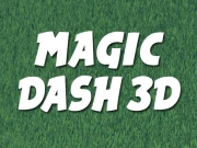Magic Dash 3D Online Arcade Games on NaptechGames.com