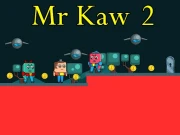 Mr Kaw 2 Online Arcade Games on NaptechGames.com