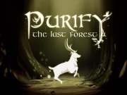 Purify the last forest Online Adventure Games on NaptechGames.com