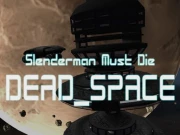 Slenderman Must Die: Dead Space Online Shooting Games on NaptechGames.com