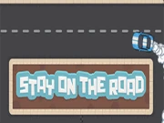 Stay On The Road Online Arcade Games on NaptechGames.com