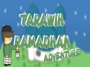 Tarawih Ramadhan Adventure Online Adventure Games on NaptechGames.com