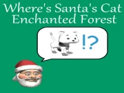 Where's Santa's Cat Enchanted Forest Online Adventure Games on NaptechGames.com
